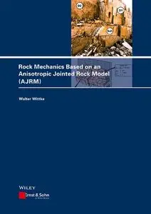 Rock Mechanics Based on an Anisotropic Jointed Rock Model (repost)