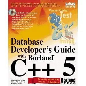 Database Developer's Guide With Borland C++5