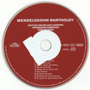 Felix Mendelssohn-Bartholdy - Regensburger Domspatzen / Ratzinger - Geistliche Und Weltliche Chorwerke (1995, reissue 2009)