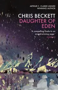 «Daughter of Eden» by Chris Beckett