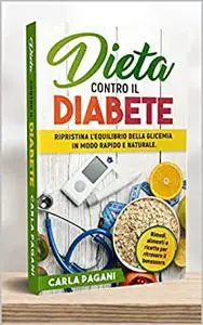 DIETA CONTRO IL DIABETE