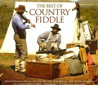 VA - The Best Of Country Fiddle (2006) {Xtra/Delta Music}