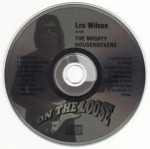 Les Wilson & The Mighty Houserockers - On The Loose (1997)