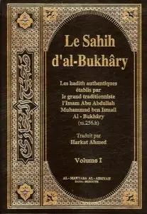 al-Boukhârî, "Le Sahîh d'al-Boukhârî" Volumes 1-4