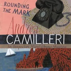 «Rounding the Mark» by Andrea Camilleri