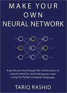 Make Your Own Neural Network