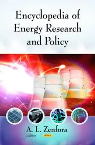 Encyclopedia of Energy Research and Policy