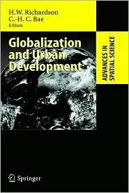 Globalization and Urban Development (Advances in Spatial Science)