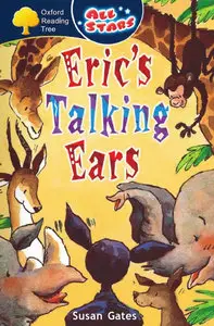 Susan Gates, Oxford Reading Tree: All Stars: Pack 2: Eric's Talking Ears (Audio CD)