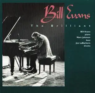 Bill Evans - The Brilliant (1980) {Timeless Records SJP 329 rel 1996}