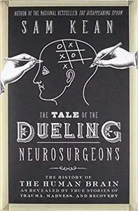 The Tale of the Dueling Neurosurgeons (Repost)