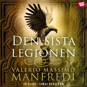 «Den sista legionen» by Valerio Massimo Manfredi