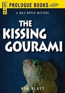 «The Kissing Gourami» by Kin Platt