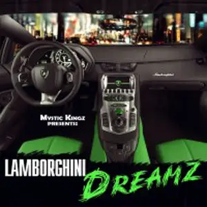 Mystic Kingz Lamborghini Dreamz WAV MiDi