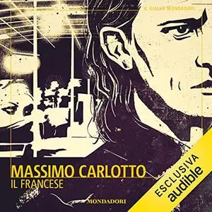 «Il francese» by Massimo Carlotto