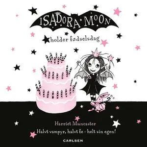 «Isadora Moon holder fødselsdag (3)» by Harriet Muncaster