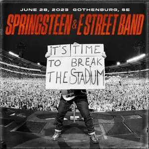 Bruce Springsteen & The E Street Band - 2023-06-28 - Ullevi, Gothenburg, SWE (2023)