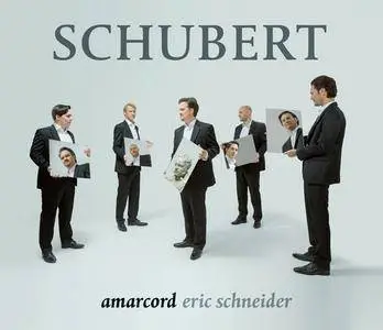 Amarcord, Eric Schneider - Schubert (2016)