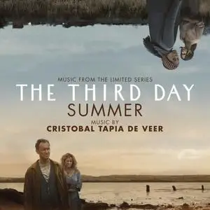 Cristobal Tapia De Veer - The Third Day: Summer (Music from the Limited Series) (2020)