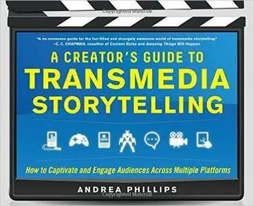 A Creator’s Guide to Transmedia Storytelling: How to Captivate and Engage Audiences Across Multiple Platforms