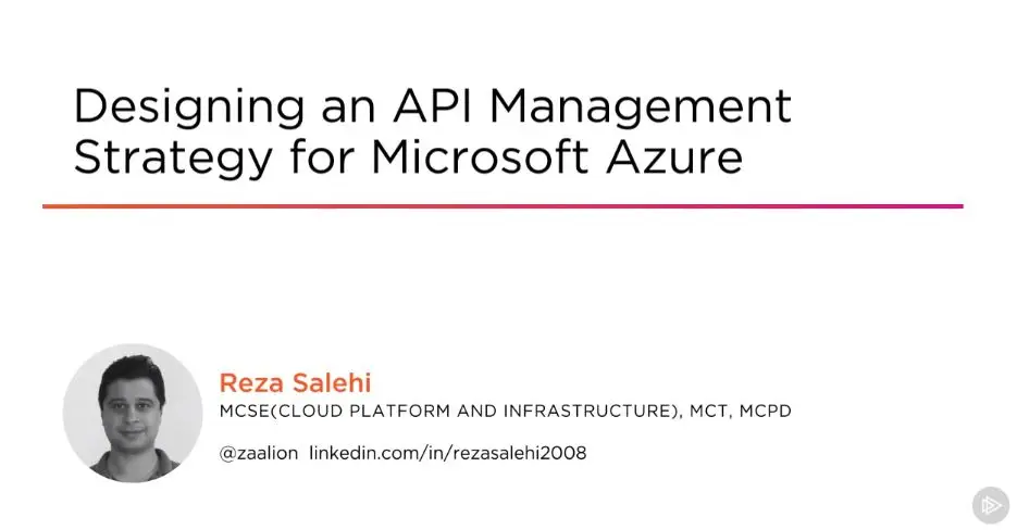 Designing an API Management Strategy for Microsoft Azure