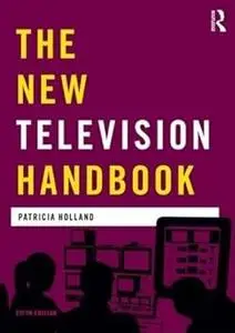 The New Television Handbook  Ed 5