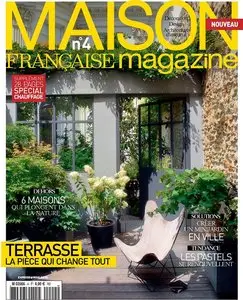 Maison Française Magazine No.4 - Avril 2014