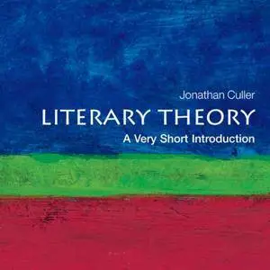 Literary Theory: A Very Short Introduction [Audiobook]