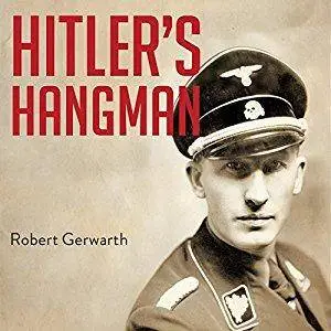 Hitler's Hangman The Life of Heydrich [Audiobook]