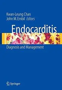 Endocarditis: Diagnosis and Management