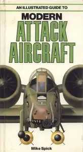 An Illustrated Guide to Modern Attack Aircraft