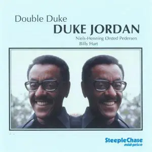 Duke Jordan - Double Jordan (1980-1982) [Reissue 1997]