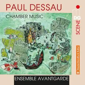 Ensemble Avantgarde - Dessau: Chamber Music (2020)