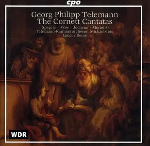 Georg Philipp Telemann - The Cornett Cantatas (Telemann-Kammerorchester Michaelstein - Ludger Remy) (1998)