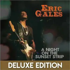 Eric Gales - A Night On The Sunset Strip (Deluxe Edition) (2016)