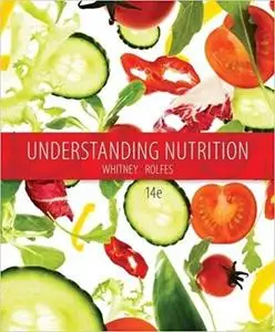 Understanding Nutrition (14th Edition) (Repost)