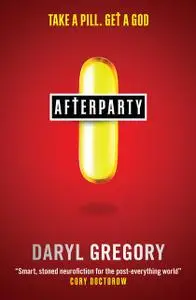 «Afterparty» by Daryl Gregory