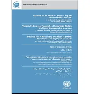 Guidelines for the Import and Export of Drug and Precursor Reference Standards for use by National Drug