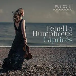 Fenella Humphreys - Caprices (2022)
