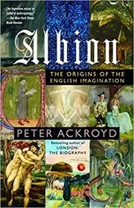 Albion: The Origins of the English Imagination