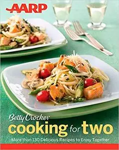 AARP/Betty Crocker Cooking for Two