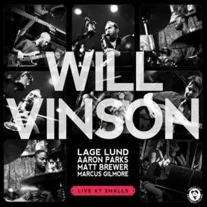 Will Vinson - Live at Smalls (2013)