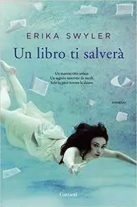 Erika Swyler - Un libro ti salverà