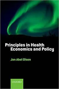 Principles in Health Economics and Policy (Repost)
