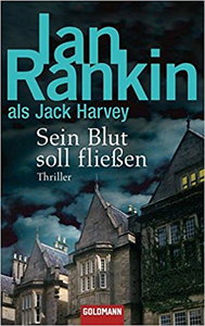 Sein Blut soll fließen - Ian Rankin