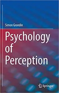 Psychology of Perception (Repost)