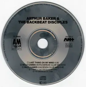 Arthur Baker & The Backbeat Disciples - Last Thing On My Mind , Silly Games (A&M 390 494-2) (Germany 1990, Maxi)