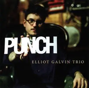 Elliot Galvin Trio - Punch (2016) {Edition Records EDN1076}