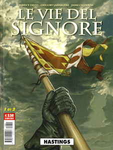 Le Vie Del Signore - Volume 1 - Hastings