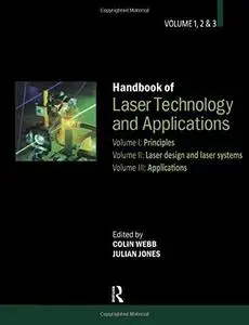 Handbook of laser technology and applications